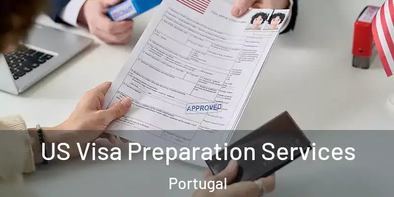  US Visa Preparation Services Portugal